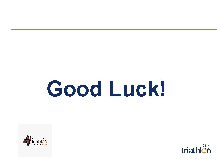 Good Luck! 