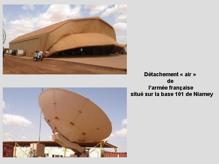 Détachement « air » de l’armée française situé sur la base 101 de Niamey