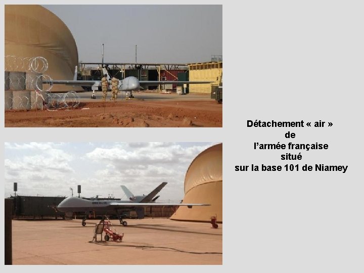 Détachement « air » de l’armée française situé sur la base 101 de Niamey