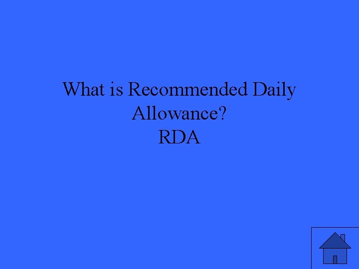 What is Recommended Daily Allowance? RDA 
