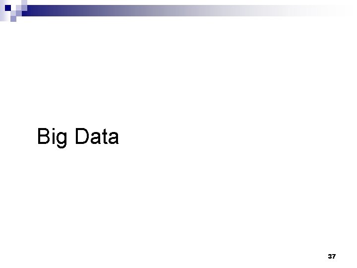 Big Data 37 