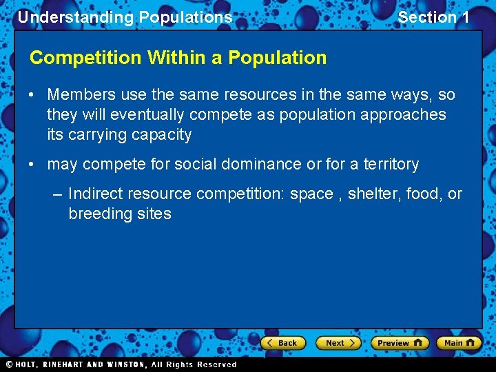 Understanding Populations Section 1 Competition Within a Population • Members use the same resources