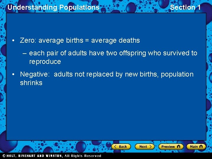 Understanding Populations Section 1 • Zero: average births = average deaths – each pair