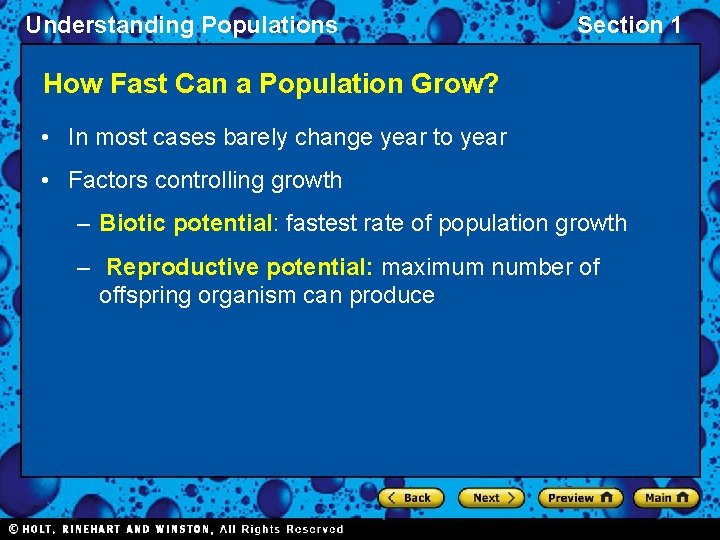 Understanding Populations Section 1 How Fast Can a Population Grow? • In most cases