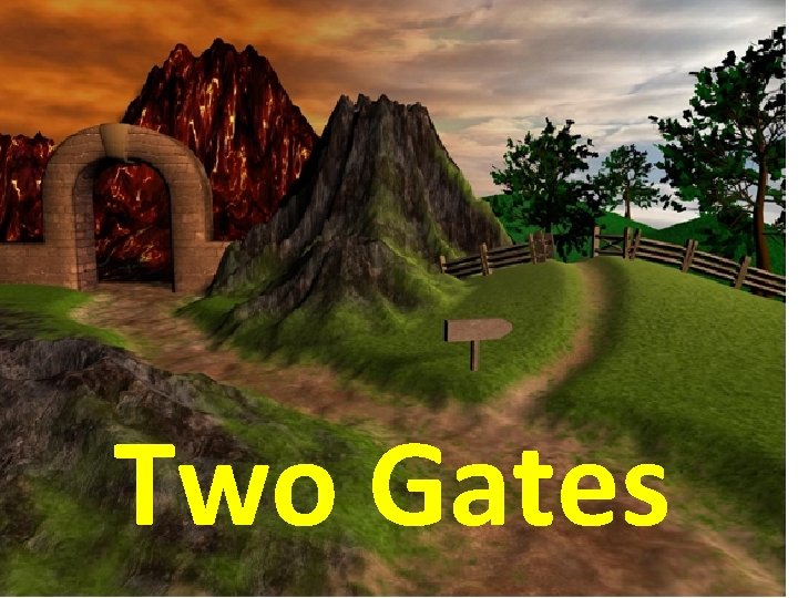 Two Gates 