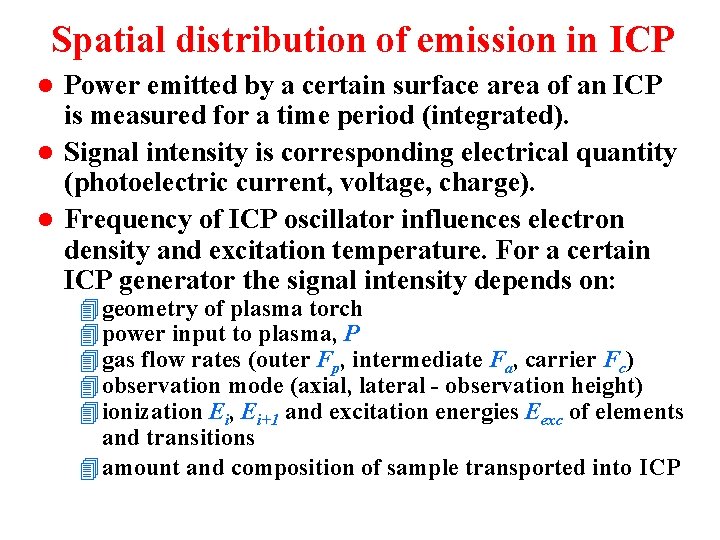 Spatial distribution of emission in ICP Power emitted by a certain surface area of