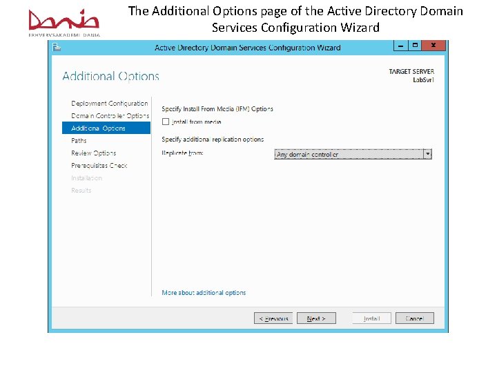 The Additional Options page of the Active Directory Domain Services Configuration Wizard 