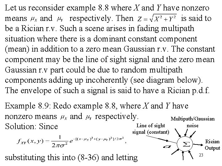 Let us reconsider example 8. 8 where X and Y have nonzero means and