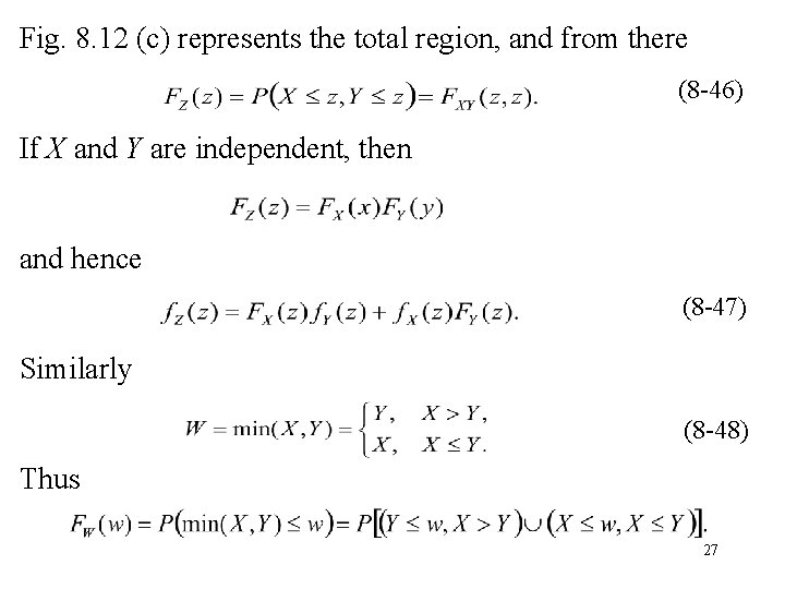 Fig. 8. 12 (c) represents the total region, and from there (8 -46) If