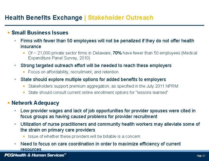 Health Benefits Exchange | Stakeholder Outreach § Small Business Issues § Firms with fewer