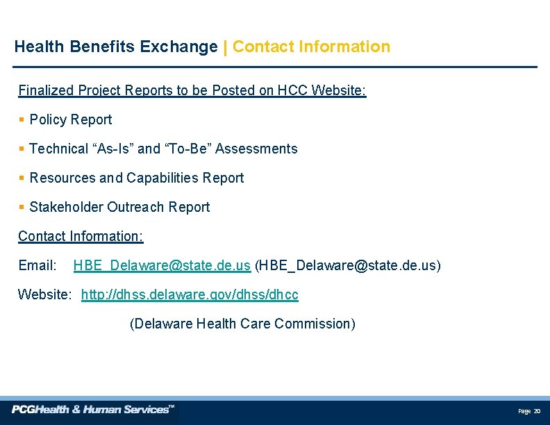 Health Benefits Exchange | Contact Information Finalized Project Reports to be Posted on HCC