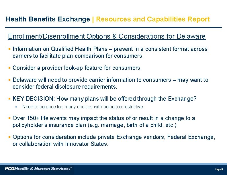 Health Benefits Exchange | Resources and Capabilities Report Enrollment/Disenrollment Options & Considerations for Delaware