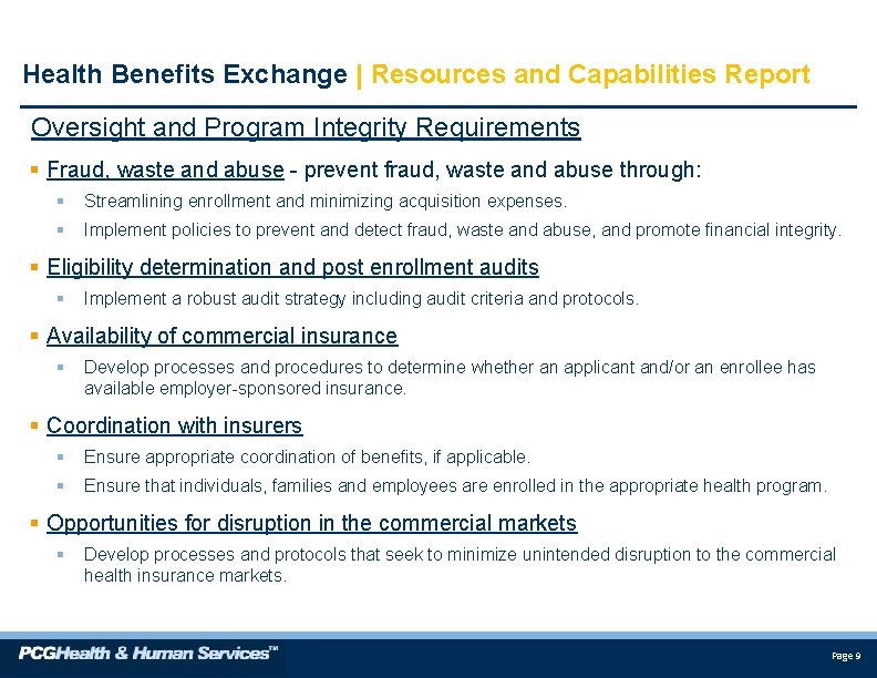 Health Benefits Exchange | Resources and Capabilities Report Oversight and Program Integrity Requirements §