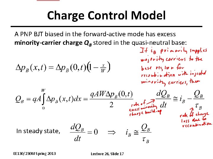 Charge Control Model A PNP BJT biased in the forward-active mode has excess minority-carrier