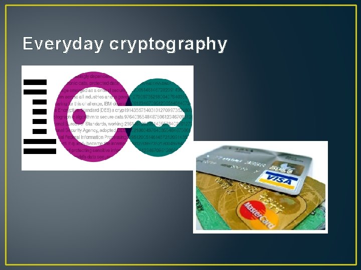 Everyday cryptography 