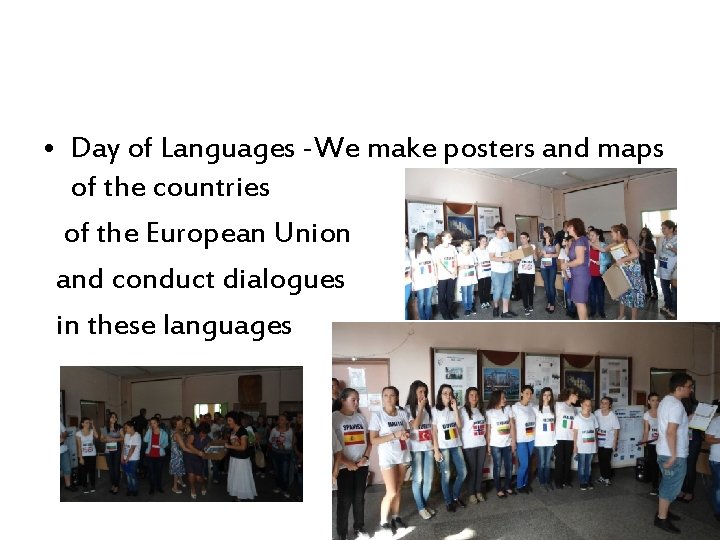 • Day of Languages -We make posters and maps of the countries of