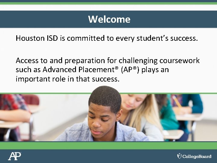 Welcome Houston ISD is committed to every student’s success. Access to and preparation for