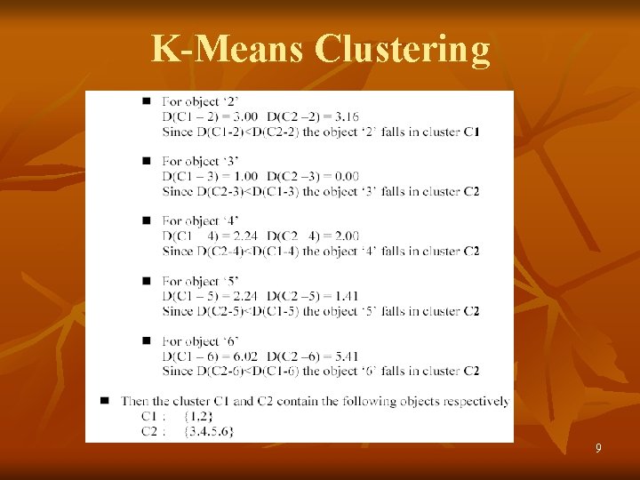 K-Means Clustering 9 