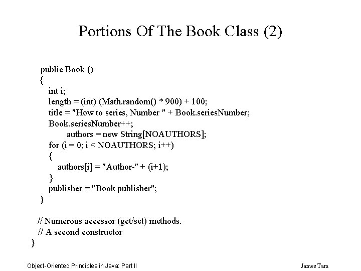 Portions Of The Book Class (2) public Book () { int i; length =