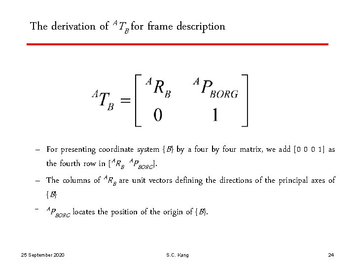 The derivation of ATB for frame description – For presenting coordinate system {B} by