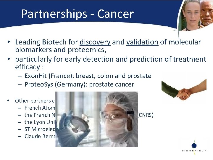 Partnerships - Cancer • Leading Biotech for discovery and validation of molecular discovery validation