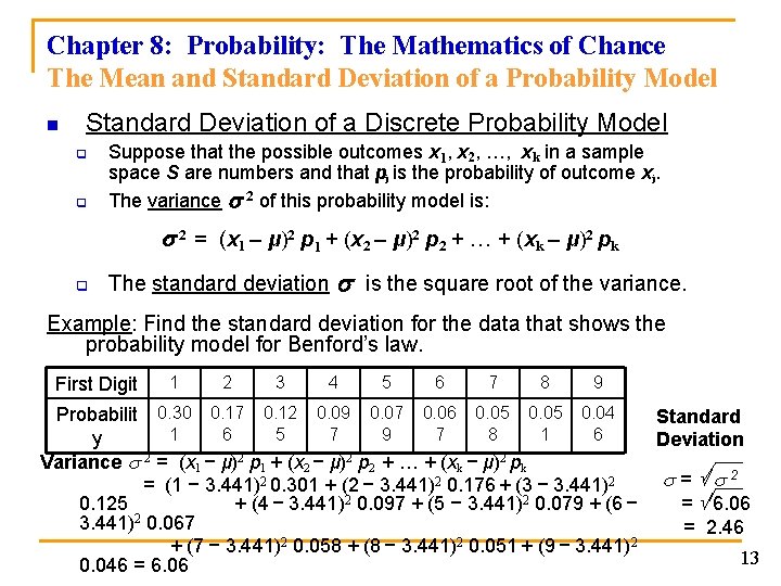 Chapter 8: Probability: The Mathematics of Chance The Mean and Standard Deviation of a