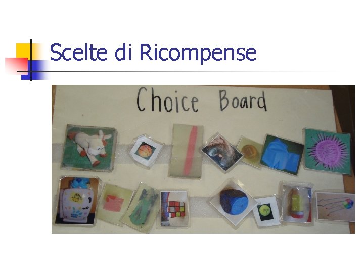 Scelte di Ricompense 