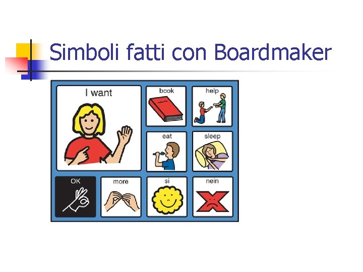Simboli fatti con Boardmaker 