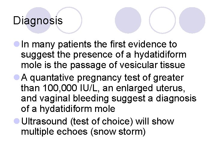 Diagnosis l In many patients the first evidence to suggest the presence of a