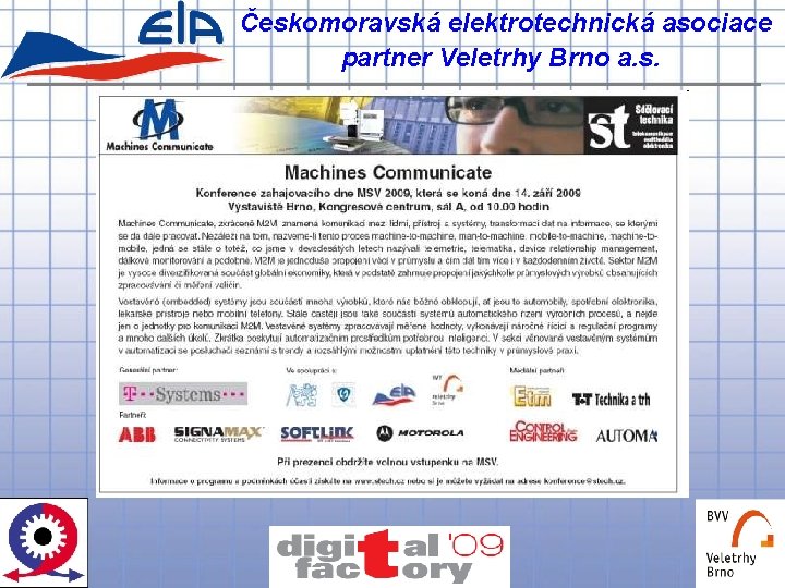 Českomoravská elektrotechnická asociace partner Veletrhy Brno a. s. 