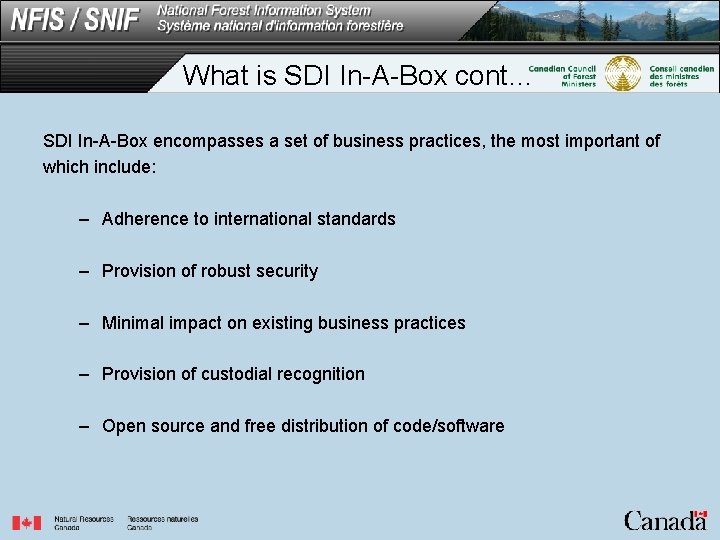 What is SDI In-A-Box cont… SDI In-A-Box encompasses a set of business practices, the