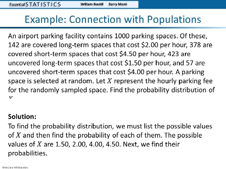 Example: Connection with Populations • • ©Mc. Graw-Hill Education. 