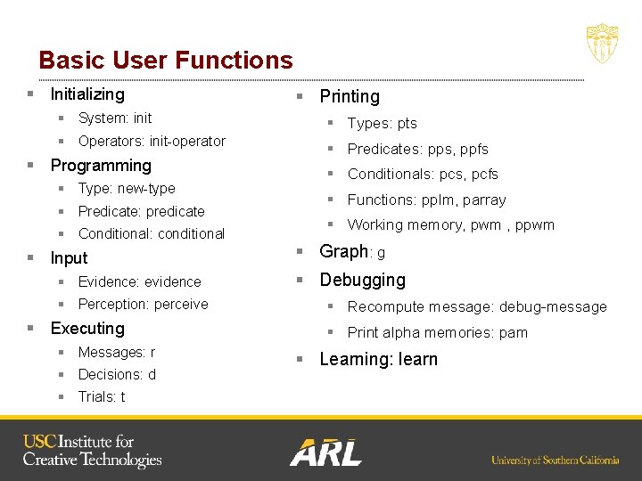 Basic User Functions § Initializing § Printing § System: init § Types: pts §