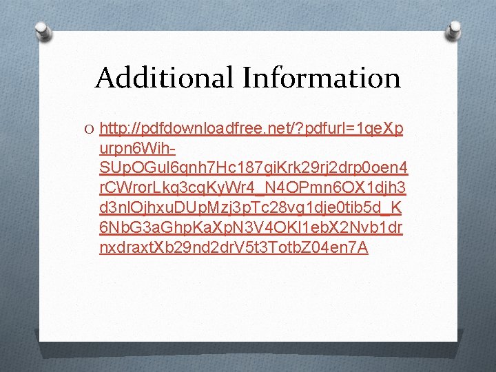 Additional Information O http: //pdfdownloadfree. net/? pdfurl=1 qe. Xp urpn 6 Wih. SUp. OGul