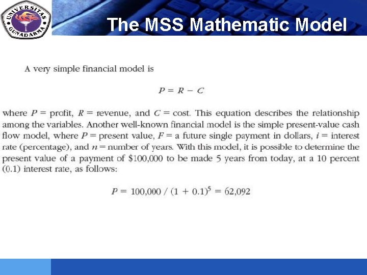 LOGO The MSS Mathematic Model 