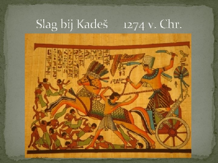 Slag bij Kadeš 1274 v. Chr. 