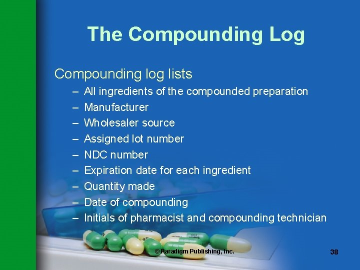 The Compounding Log Compounding log lists – – – – – All ingredients of The Compounding Log Compounding log lists – – – – – All ingredients of