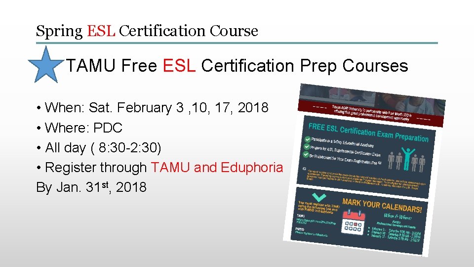 Spring ESL Certification Course TAMU Free ESL Certification Prep Courses • When: Sat. February