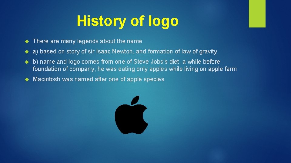 History of logo There are many legends about the name a) based on story