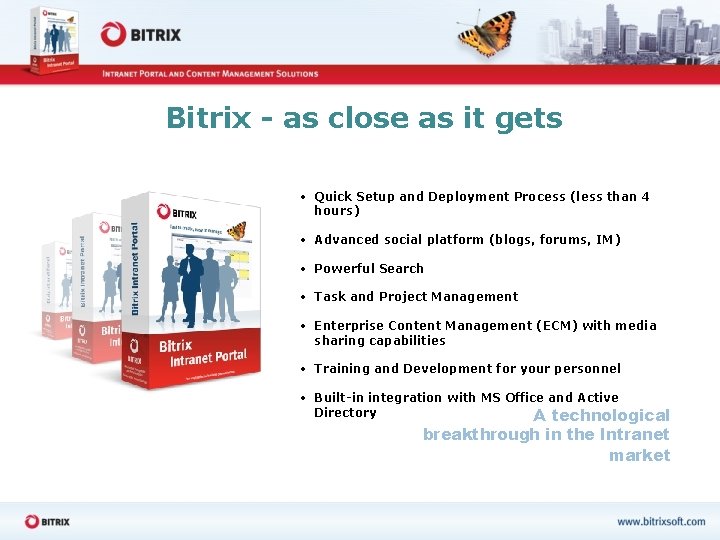 Bitrix - as close as it gets • Quick Setup and Deployment Process (less