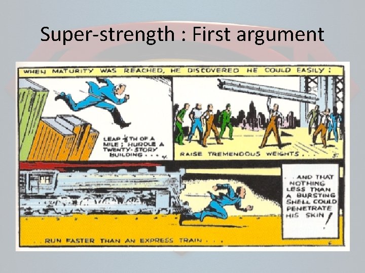 Super-strength : First argument 