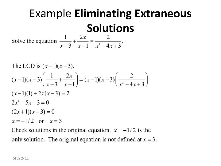 Example Eliminating Extraneous Solutions Slide 2 - 11 