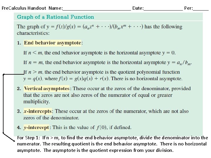Pre. Calculus Handout Name: _____________ Date: ________ Per: ______ For Step 1: If n