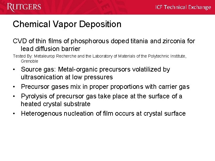 ICF Technical Exchange Chemical Vapor Deposition CVD of thin films of phosphorous doped titania