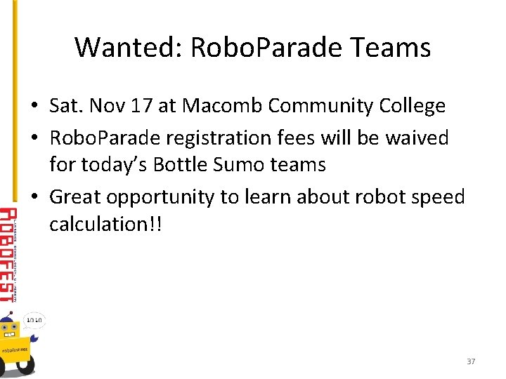 Wanted: Robo. Parade Teams • Sat. Nov 17 at Macomb Community College • Robo.