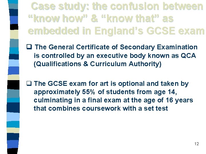  Case study: the confusion between “know how” & “know that” as embedded in