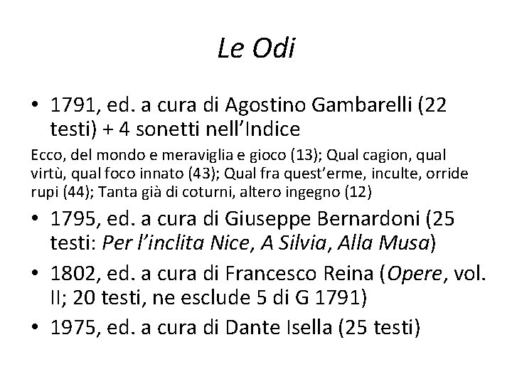 Le Odi • 1791, ed. a cura di Agostino Gambarelli (22 testi) + 4