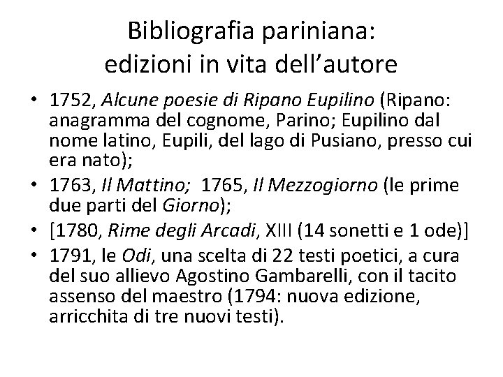 Bibliografia pariniana: edizioni in vita dell’autore • 1752, Alcune poesie di Ripano Eupilino (Ripano: