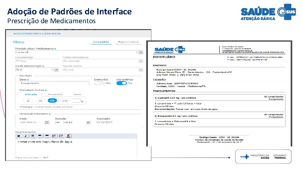 Adoção de Padrões de Interface Prescrição de Medicamentos 