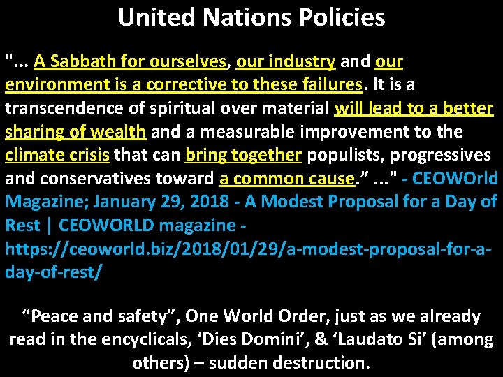 United Nations Policies ". . . A Sabbath for ourselves, our industry and our